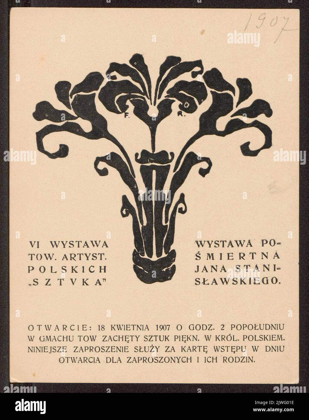 Invitation to the opening of the 6th exhibition of the Polish Artists Society `Sztuka` and the post-mortem exhibition of Jan Stanisławski, in the building of the Zachęta Fine Arts Society in Warsaw on April 18th, 1907. Towarzystwo Zachęty Sztuk Pięknych (Warszawa ; 1860-1940), merchant employer, Ruszczyc, Ferdynand (1870-1936), draughtsman, cartoonist Stock Photo